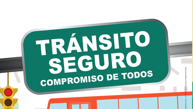 Tránsito seguro, compromiso de todos