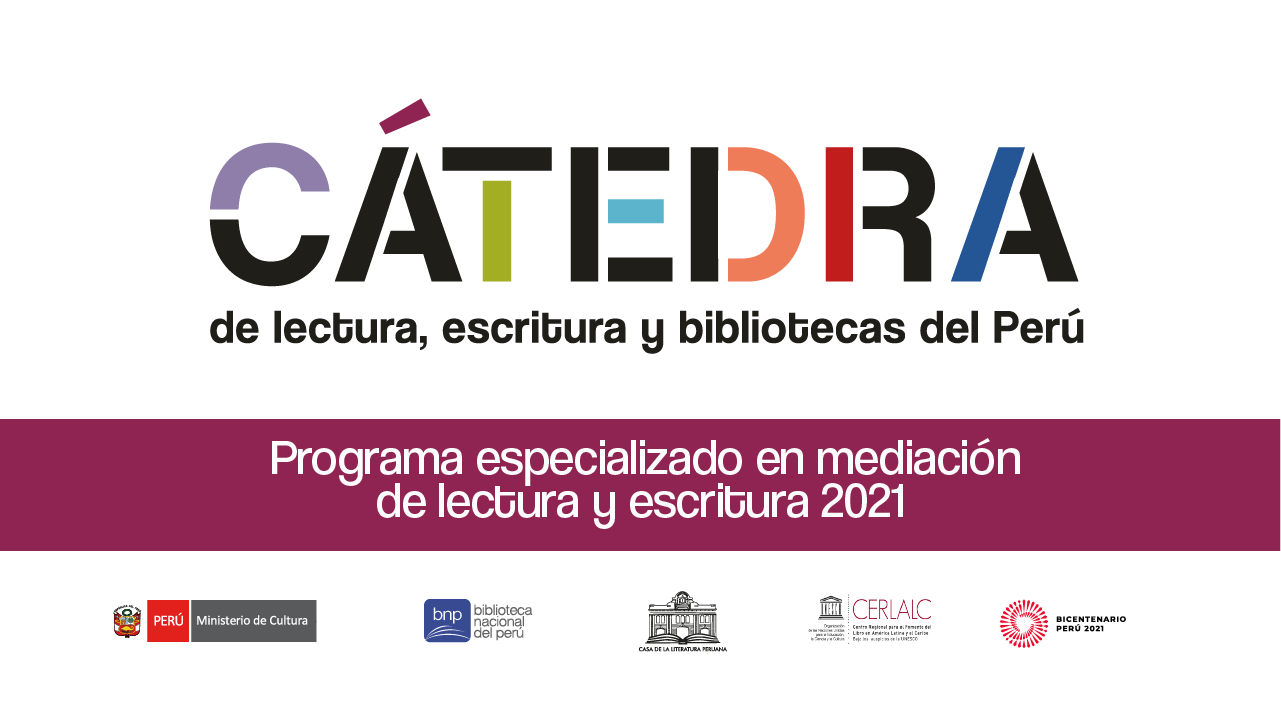 Cátedra de lectura, escritura y bibliotecas del Perú.