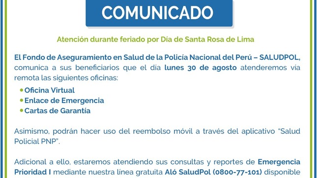 Atención durante feriado por Día de Santa Rosa de Lima