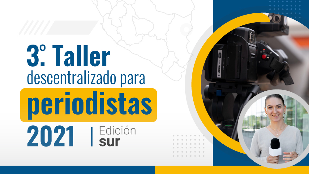 III Taller descentralizado para periodistas 2021