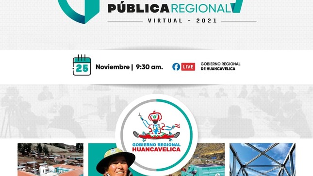 El Gobierno Regional de Huancavelica dará a conocer los avances de gestión en la I Audiencia Pública Regional Virtual, el día 25 de noviembre desde las 9:30 horas.