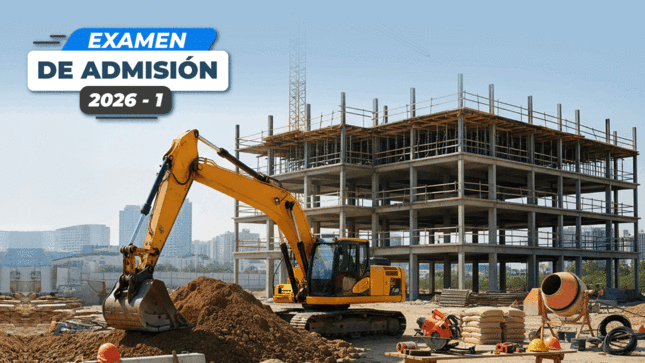 PROCESO DE ADMISIÓN 2026-1 - SÁBADO 28 DE FEBRERO DEL 2026