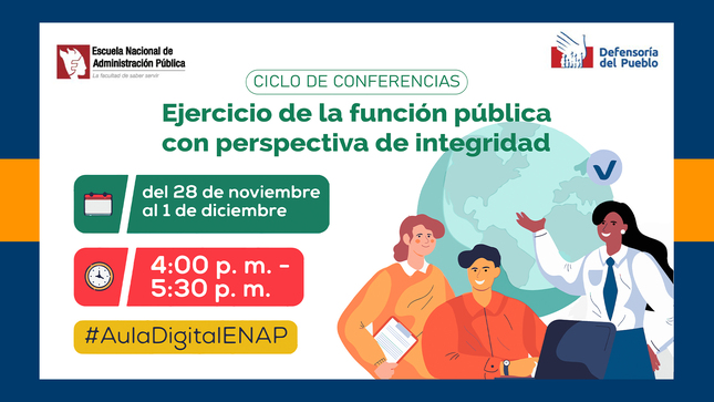 Ciclo de Conferencias: La función pública con perspectiva de integridad