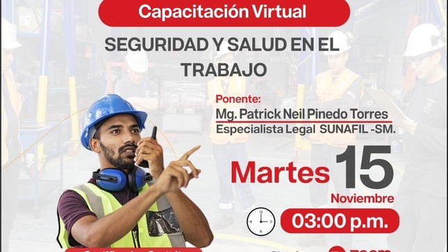 SEGURIDAD Y SALUD EN EL TRABAJO DIRIGIDO AL PÚBLICO EN GENERAL; con el asesoramiento especializado del Mg. Patrick Neil Pinedo Torres, un especialista legal de SUNAFIL San Martín.