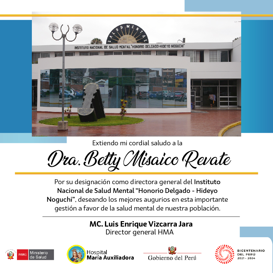 Saludo institucional: Instituto Nacional de Salud Mental "Honorio Delgado"