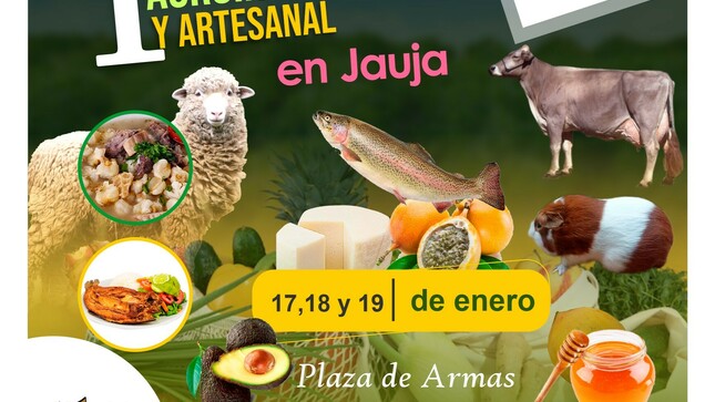 Ven este 17,18 y 19 de enero a la Plaza de Armas de Jauja al "Primer Festival Gastronómico y Agroindustrial".