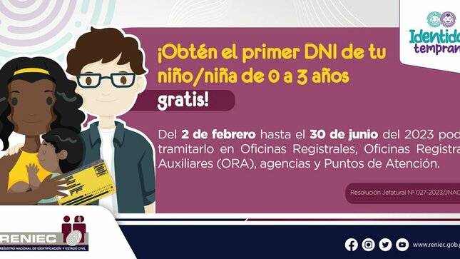 Te comentamos que puedes hacerlo de manera gratuita. Hemos habilitado el registro de 204 mil DNI para niñas y niños de 0 a 3 años.