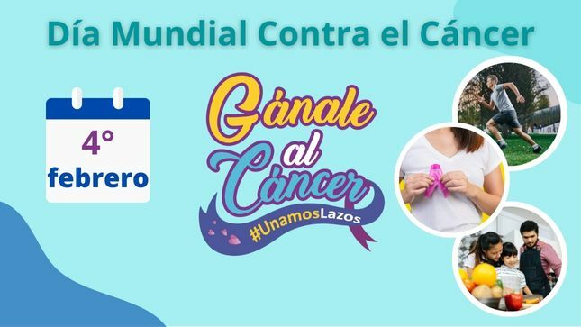 Día Mundial Contra el Cáncer