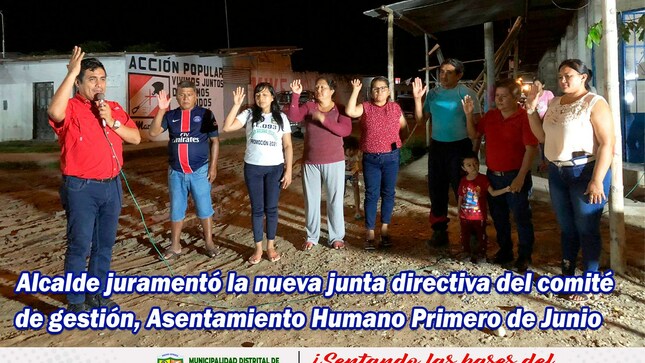 🟢⚪🔴 Alcalde juramentó la nueva junta directiva del comité de gestión Asentamiento Humano 1ero de Junio