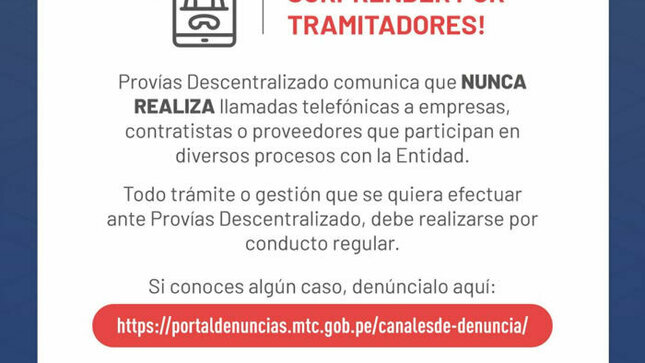 Provías Descentralizado advierte que no realiza llamadas telefónicas para gestionar trámites