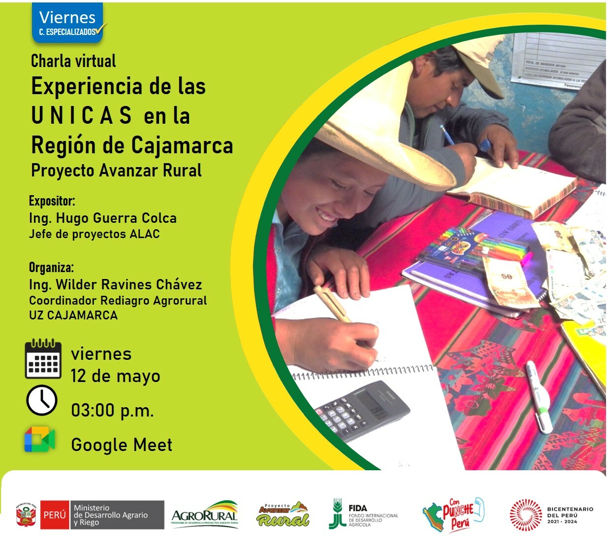 Experiencia de las  U N I C A S  en la Regiòn de Cajamarca