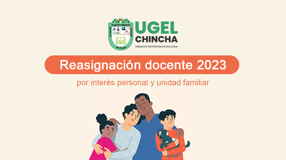 Reasignación docente 2023 por interés personal y unidad familiar