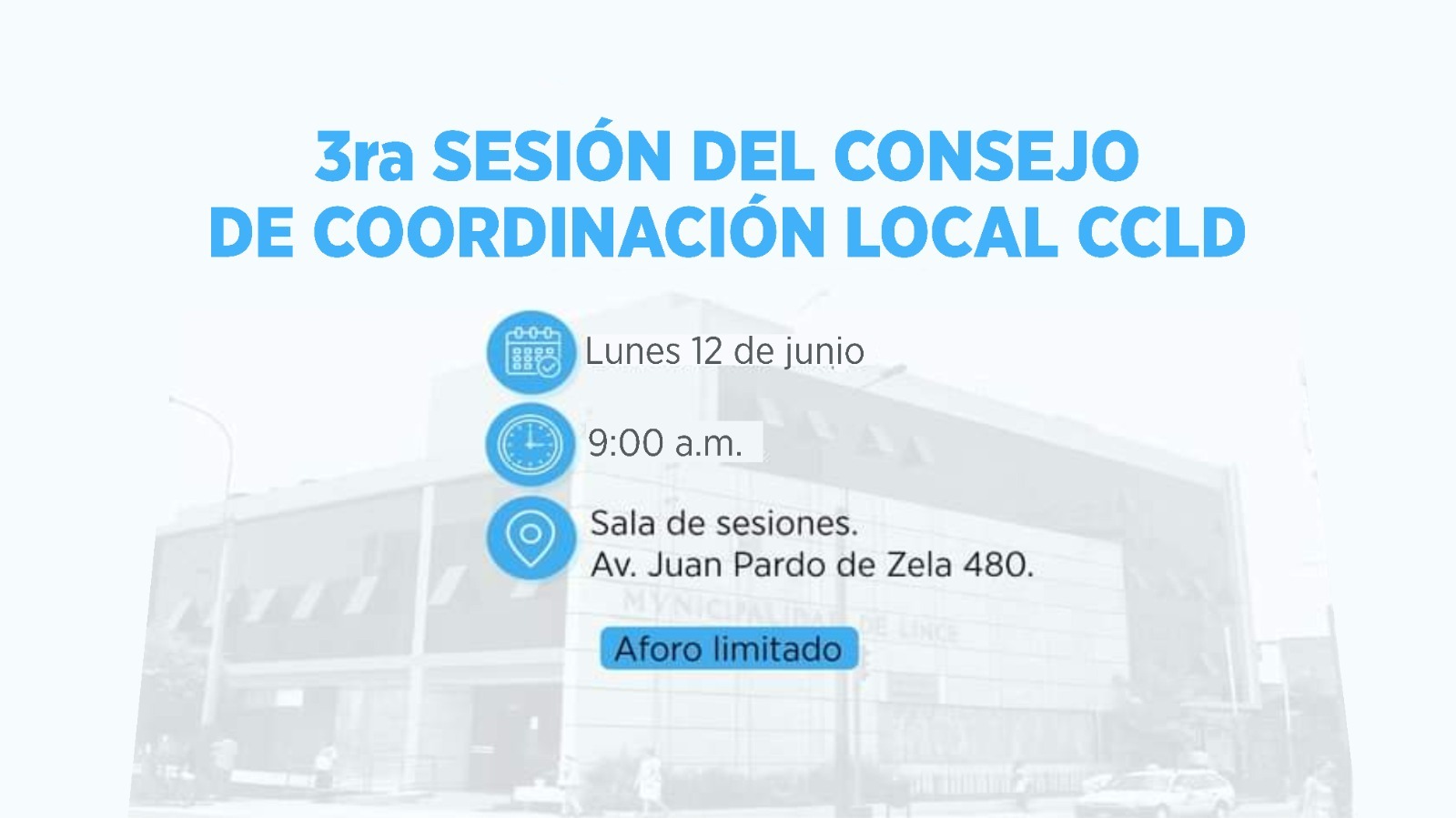3ra Sesión de Consejo de Coordinación Local - CCLD