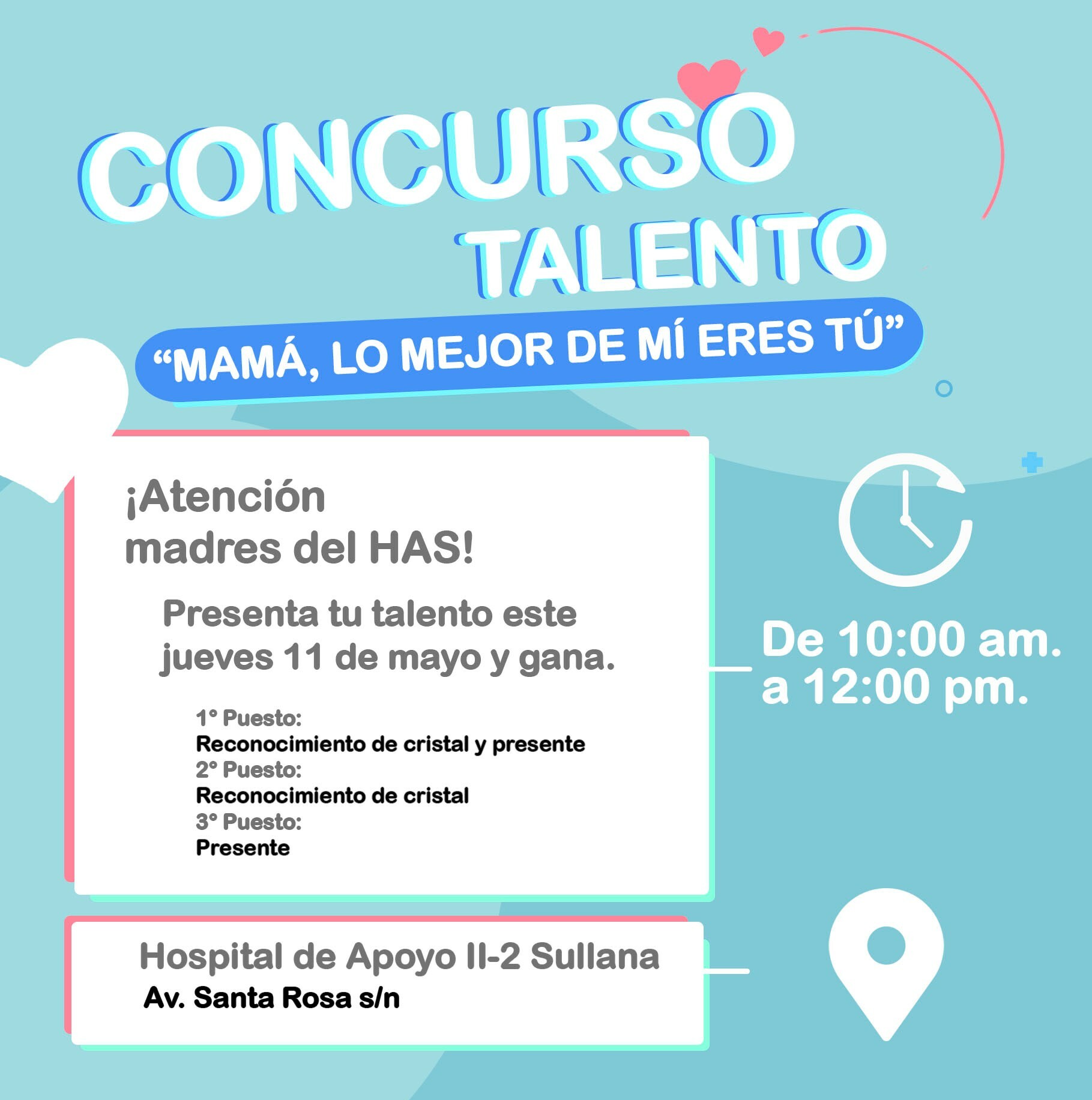 I Concurso Talento “Mamá, lo mejor de mí eres tú”