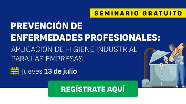 Seminario “Prevención de enfermedades profesionales: Aplicación de higiene industrial para las empresas”