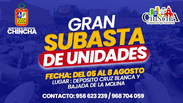 🔴 #Atención|| ¡GRAN SUBASTA PUBLICA DE LA MUNICIPALIDAD PROVINCIAL DE CHINCHA !
📢 ¡Vecino, aprovecha esta oportunidad! La Municipalidad Provincial de chincha  de #Chincha, liderada por nuestro alcalde, Ing. Cesar Antonio Carranza Falla , comunica que el día del 5 al 8 Agosto , se realizará una #SubastaPública presencial 

La actividad se realizará en las instalaciones : Deposito de cruz blanca y Bajada de la molina 
Para mayor información, comunicarse al celular  956 623 239 / 968 704 059