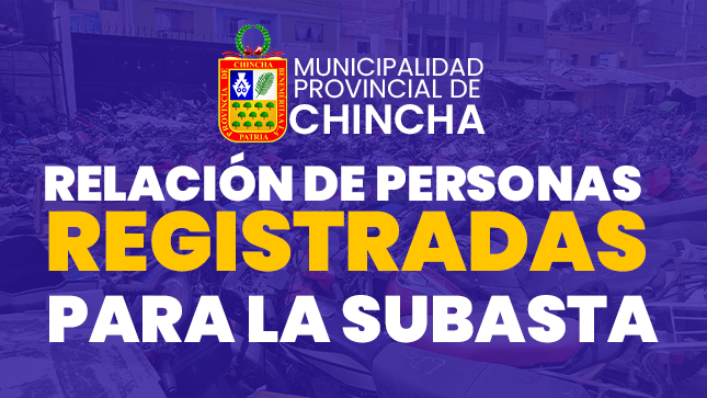 RELACION DE PERSONAS REGISTRADAS PARA LA SUBASTA.