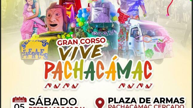 El próximo 5 de agosto a partir de las 3 de la tarde, vive una experiencia única, en nuestro majestuoso corso "Vive Pachacámac, que se realizará en la Plaza de Armas.