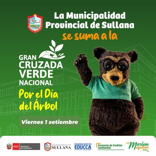 La Municipalida De Sullana Se Une A La 2° Gran Cruzada Verde Nacional Por El Día Del Árbol