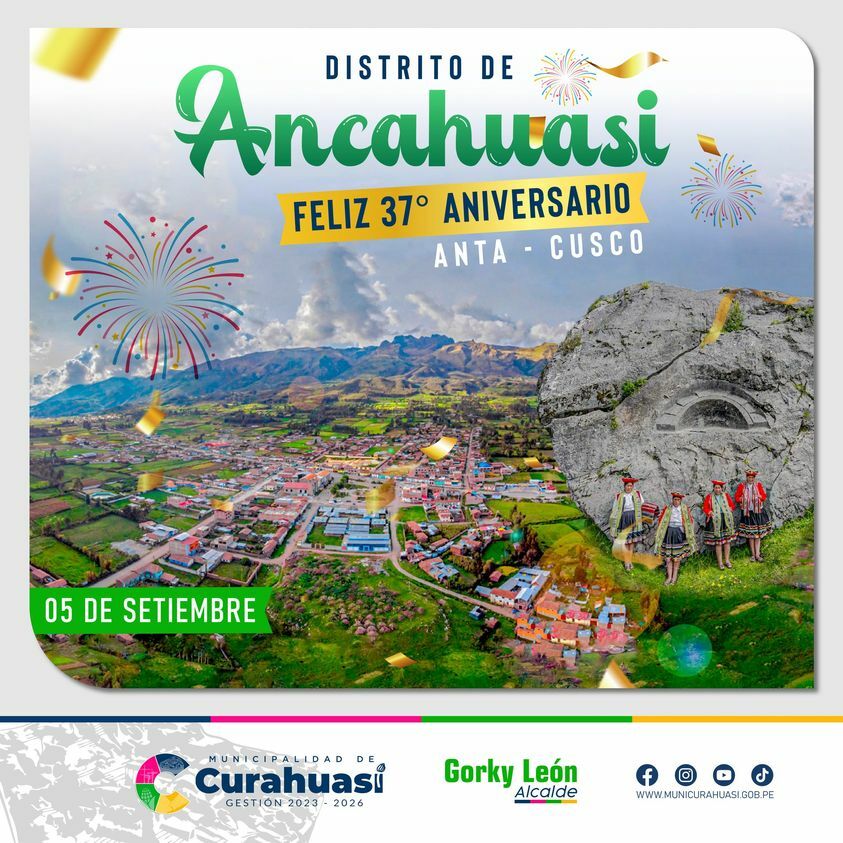 Feliz Aniversario Distrito de Ancahuasi