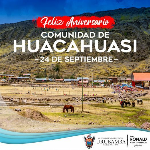 Feliz aniversario comunidad de HUACAHUASI