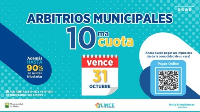 ¡Vecino linceño! No pierdas la oportunidad de pagar tu “10ma cuota de Arbitrios Municipales”. Vencimiento: 31 de octubre.
✅ Via Web:
https://consultas.munilince.gob.pe/pagosenlinea/
✅ Para más información, contáctenos vía:
📞 Aló Rentas: 619 1833 / 619 1834
✅WhatsApp Tributario: 945 615 939
📧E-mail: rentas@munilince.gob.pe
#MunicipalidadDeLince #LinceSeRenueva