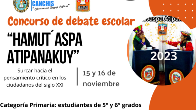 I Torneo de  Debate Escolar  “HAMUT'ASPA ATIPANAKUY”