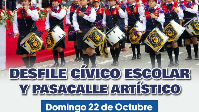 Desfile Cívico Escolar y Pasacalle Artístico