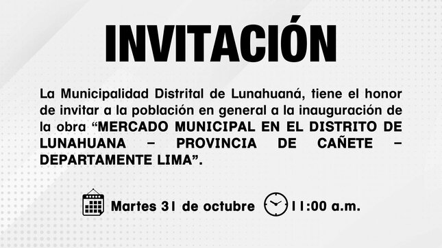 👉🏻 La Municipalidad Distrital de Lunahuaná, tiene el honor de invitar a la población en general a la inauguración de la obra "MERCADO MUNICIPAL EN EL DISTRITO DE LUNAHUANA – PROVINCIA DE CAÑETE – DEPARTAMENTE LIMA".

🗓️ Martes 31 de octubre del 2023
🕙 11:00 a.m.

#EnGestionChavelonEsLaSolucion