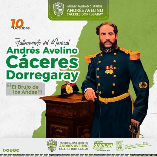 🟢100 AÑOS DE FALLECIMIENTO DEL MARISCAL ANDRES AVELINO CÁCERES DORREGARAY