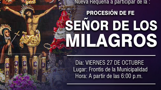 La Municipalidad Distrital de Nueva Requena, a través de la Gerencia de Desarrollo Social  realizara un evento por el mes morado el  mes del Señor de los Milagros.