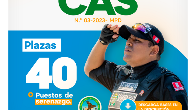 Convocatoria CAS III-2023-MDP para 40 agentes de serenazgo