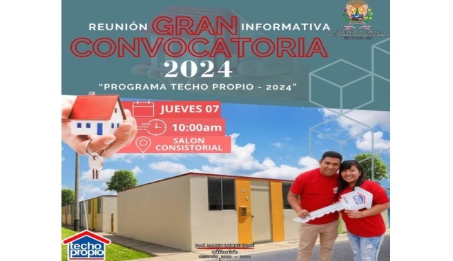 Reunión informativa gran convocatoria 2024 - Programa techo propio 2024