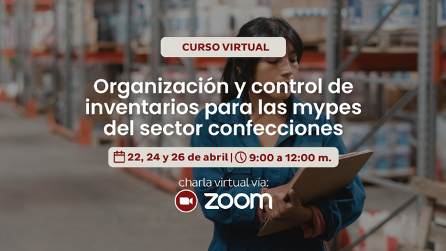 Organización y control de inventarios para las mypes del sector confecciones