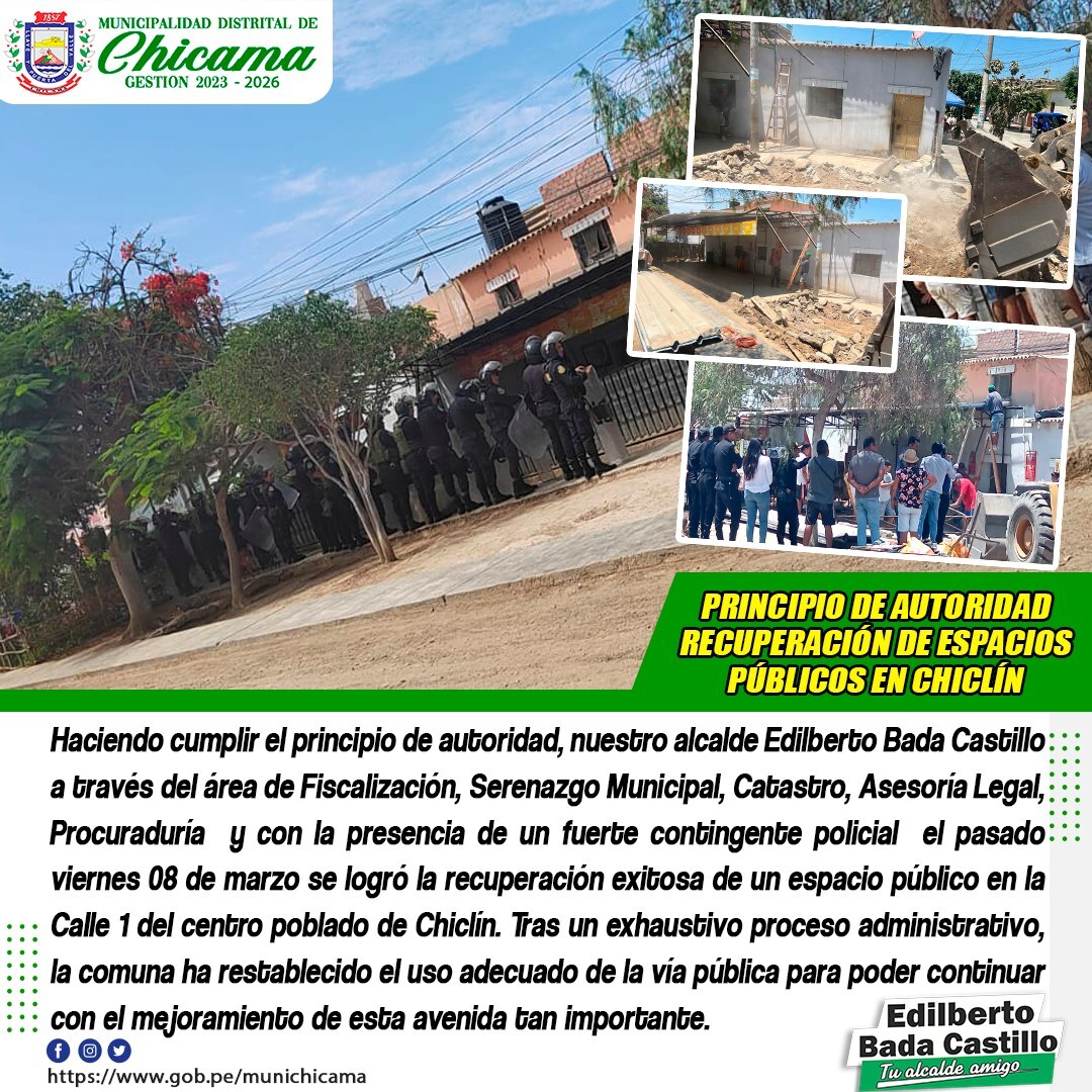 Principio de Autoridad Recuperación de Espacios Públicos en Chiclín