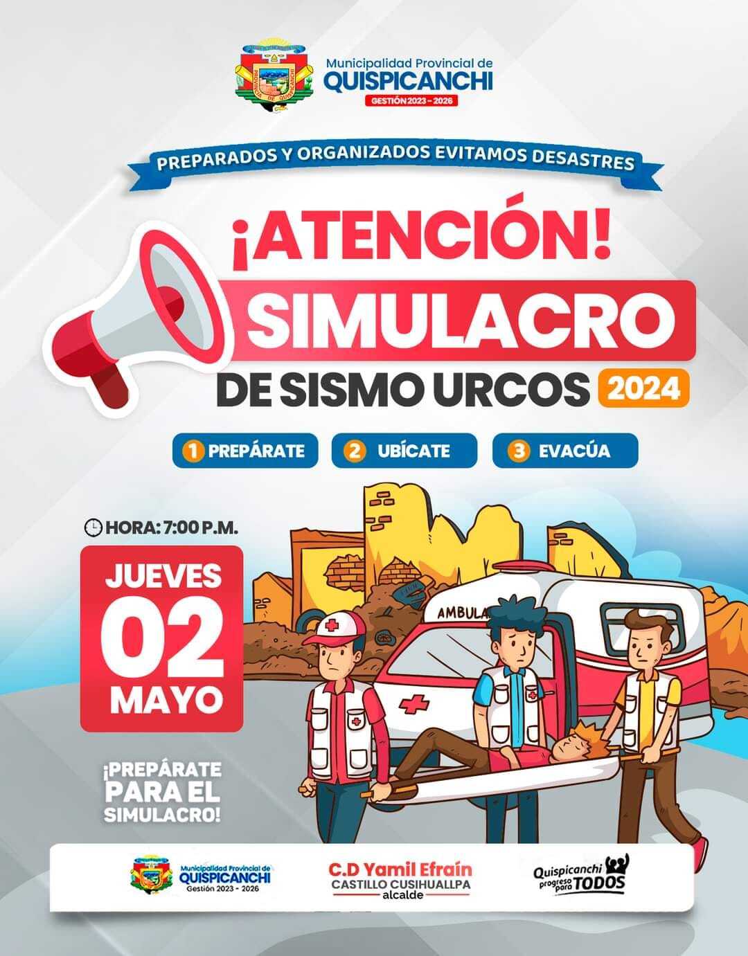 SIMULACRO DE SISMO A NIVEL DE TODA NUESTRA PROVINCIA DE QUISPICANCHI