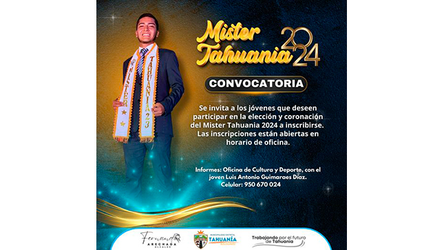 CONVOCATORIA PARA LA ELECCIÓN DE MISTER TAHUANIA 2024