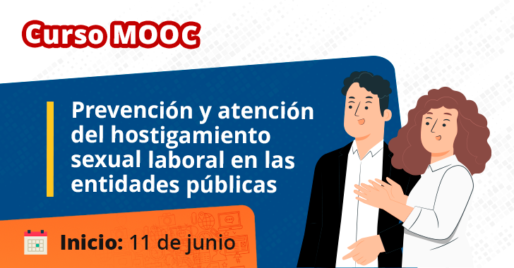 Curso MOOC Prevención y atención del HSL en las entidades públicas