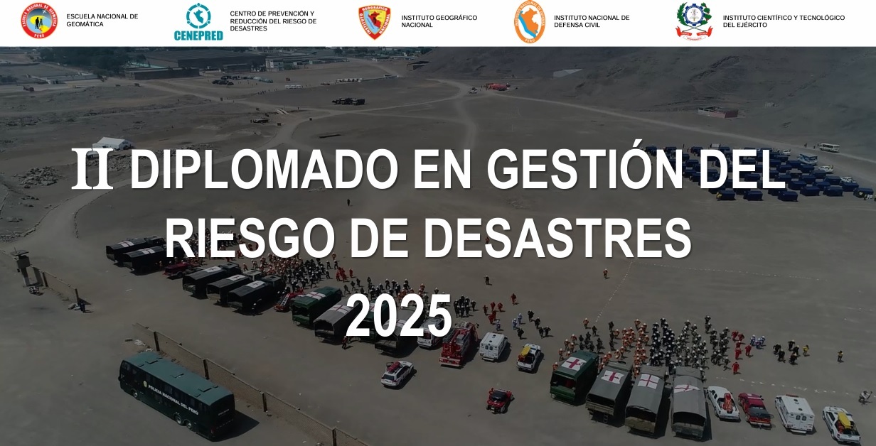 II Diplomado en Gestión del Riesgo de Desastres 2025