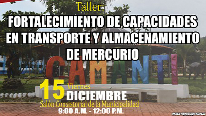 Unidos por un Camanti Sostenible: Taller de Capacitación en Manejo de Mercurio