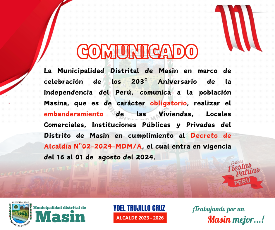 Embanderamiento del Distrito por Fiestas Patrias