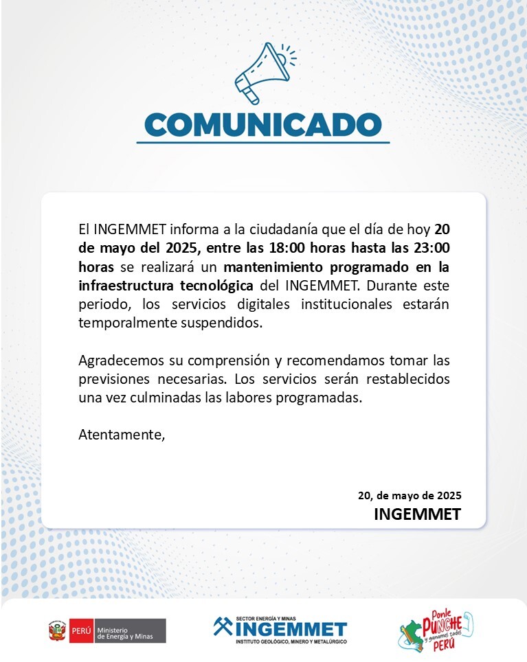 Suspensión Temporal de los Servicios Digitales del INGEMMET por Mantenimiento