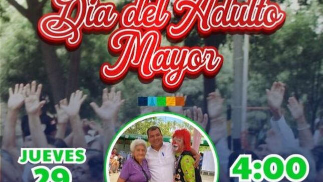 Hoy Celebramos El Dia Del Adulto Mayor En Monteron
