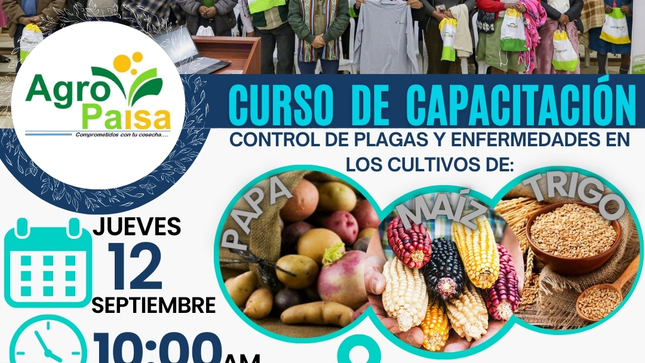 La Municipalidad Distrital de Huanoquite mediante la Subgerencia de Desarrollo Económico Local en coordinación con la Distribuidora Agropecuaria El Paisa, brindara el curso de Control de Plagas y Enfermedades en Cultivos de papa, maíz y trigo.
Dicho curso está dirigido para todos los productores de la Cuenca Apurímac de nuestro distrito, a realizarse el lunes 12 de septiembre a las 10 de la mañana, en tambo COROR.