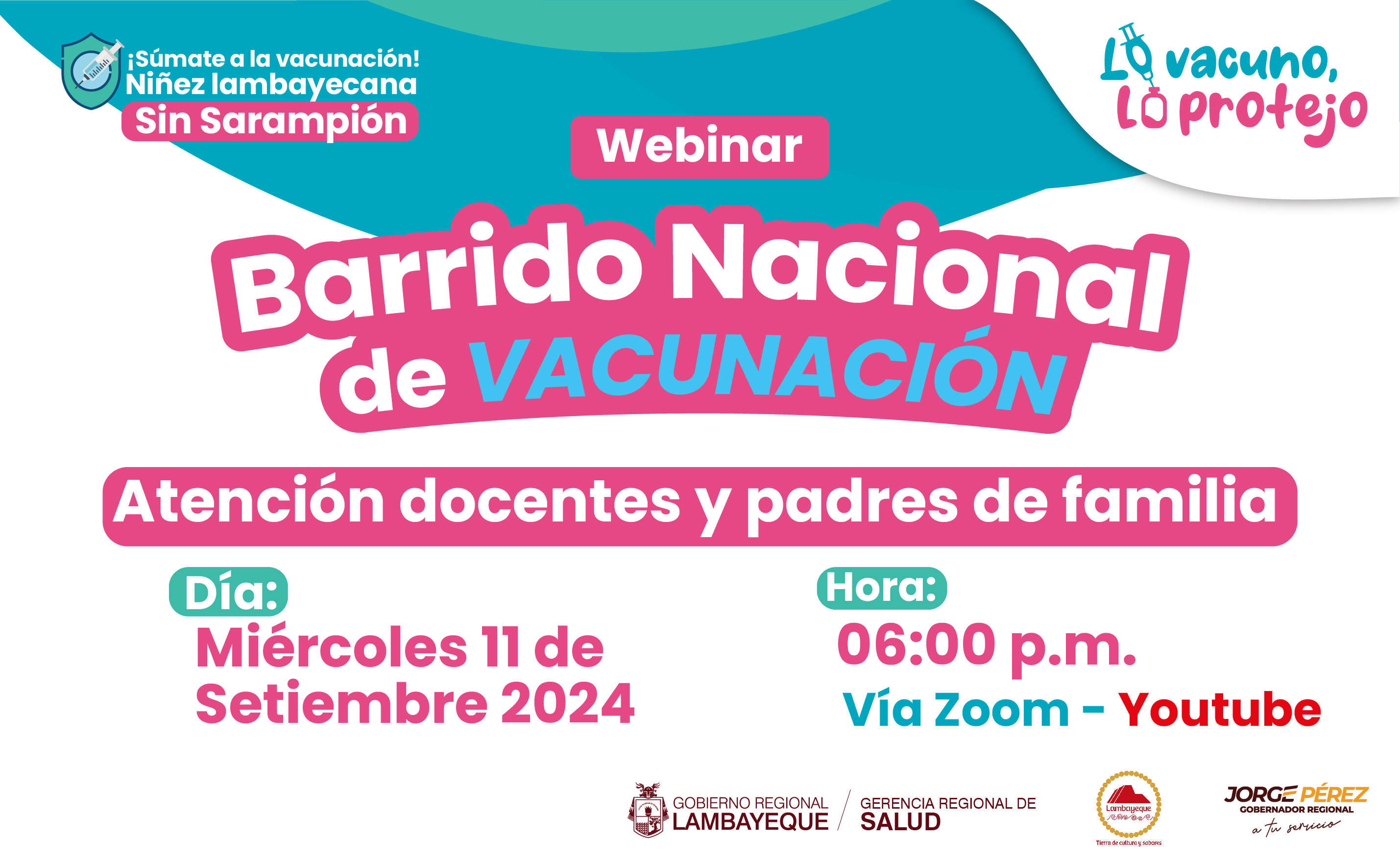 Webinar: ¡Súmate a la vacunación! niños lambayecanos sin sarampión - Barrido