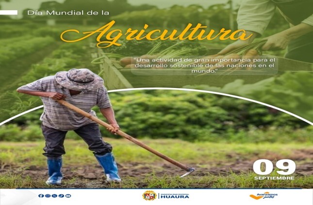 DÍA MUNDIAL DE LA AGRICULTURA
#09deSetiembre.