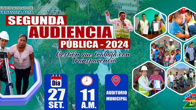 El alcalde de la Municipalidad Distrital de Buenavista Alta, Lic. Jose Luis Llanto Yupanqui y el cuerpo de regidores invitan a la población en general a la segunda audiencia pública de rendición de cuentas para informar sobre avances, logros y dificultades encontradas. ¡Rumbo al desarrollo!