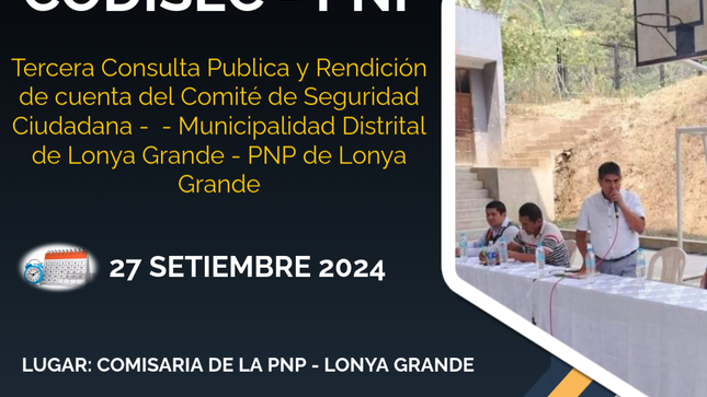 Consulta Publica y Rendición de cuenta del Comité de Seguridad Ciudadana - PNP