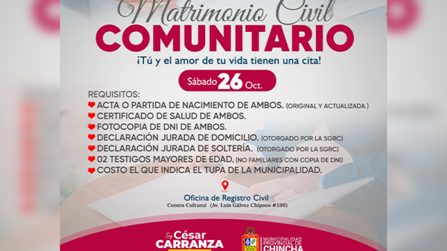 ✅️La Municipalidad Provincial de Chincha, a través de la Sub Gerencia de Registro Civil, hacen la invitación a las parejas que desean formalizar su relación, puedan hacerlo en próximo Matrimonio Civil Comunitario 💞
*Sábado 26 de Octubre*