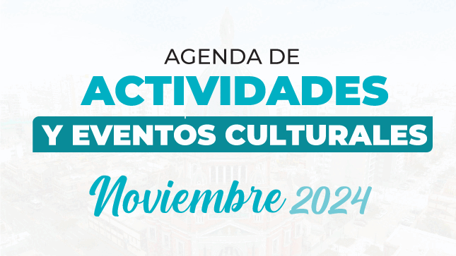 Actividades Culturales Noviembre 2024